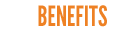 Benefits